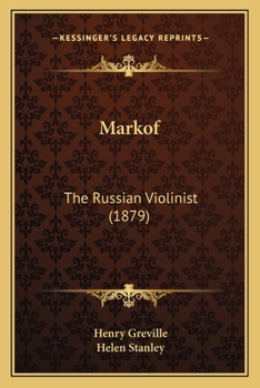 Markof: The Russian Violinist