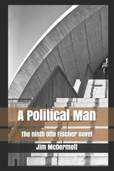 Paperback A Political Man: The ninth Otto Fischer novel Book