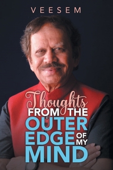 Paperback Thoughts from the Outer Edge of My Mind Book