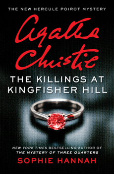 Hardcover The Killings at Kingfisher Hill: The New Hercule Poirot Mystery Book