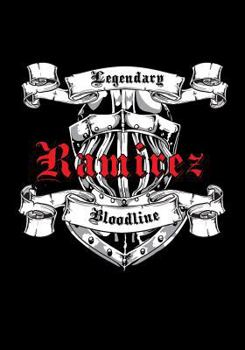 Paperback Ramirez Legendary Bloodline: Notebook Book