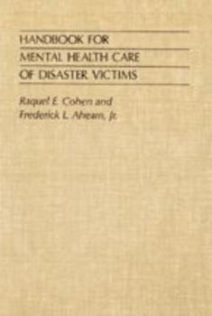 Paperback Handbook for Mental Health Care of Disaster Victims Book