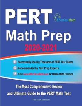 Paperback PERT Math Prep 2020-2021: The Most Comprehensive Review and Ultimate Guide to the PERT Math Test Book