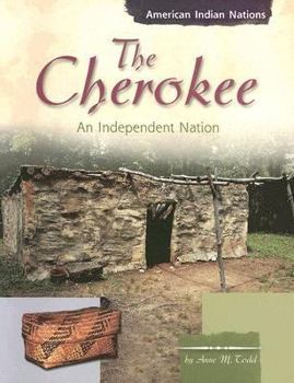 Paperback The Cherokee: An Independent Nation Book