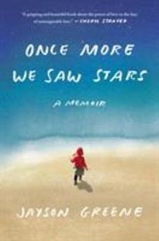 Hardcover Once More We Saw Stars: A Memoir Book