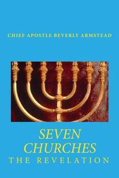 Paperback Seven Churches The Revelation [Large Print] Book