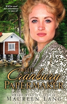 The Cranbury Papermaker - Book #1 of the Cranbury Chronicles