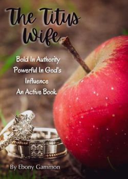 Paperback The Titus Wife Book - Signed Copy Book