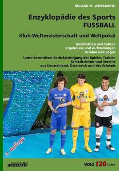 Paperback Fussball: Klub-Weltmeisterschaft und Weltpokal [German] Book