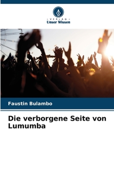 Paperback Die verborgene Seite von Lumumba [German] Book