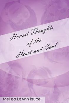Paperback Honest Thoughts of the Heart and Soul Book