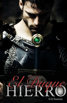 Paperback El Duque de Hierro: El Duque de Hierro [Spanish] Book