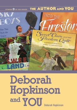 Paperback Deborah Hopkinson and You Book