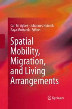 Paperback Spatial Mobility, Migration, and Living Arrangements Book