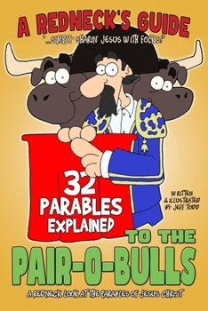 Paperback A Redneck's Guide To The Pair-O-Bulls Book