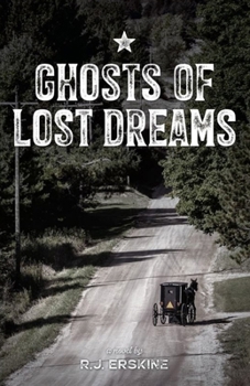 Paperback Ghosts of Lost Dreams Book