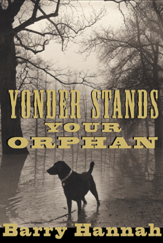 Paperback Yonder Stands Your Orphan Book