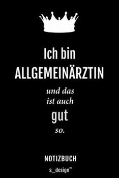 Notizbuch f�r Allgemein�rzte / Allgemeinarzt: Originelle Geschenk-Idee [120 Seiten kariertes blanko Papier]