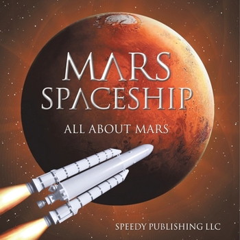 Paperback Mars Spaceship (All About Mars) Book