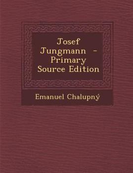 Paperback Josef Jungmann [Czech] Book