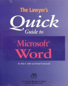 Paperback The Lawyer's Quick Guide to Microsoft Word Book