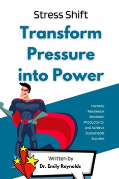 Paperback Stress Shift: Transform Pressure into Power Book