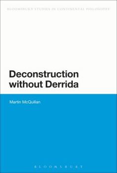 Paperback Deconstruction Without Derrida Book