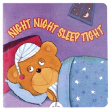 Board book Night Night Sleep Tight Book