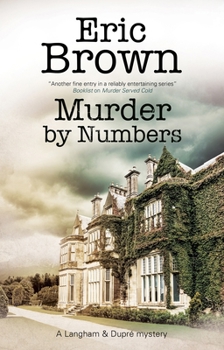Murder by Numbers - Book #7 of the Langham and Dupré Mystery