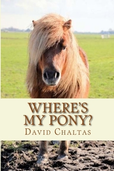 Paperback Where's My Pony? Book