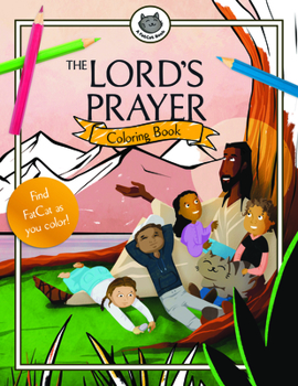 The Lord's Prayer Coloring Book - Book  of the A FatCat Book