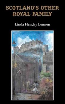 Paperback Scotland's Other Royal Family Book