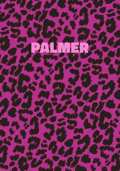 Paperback Palmer: Personalized Pink Leopard Print Notebook (Animal Skin Pattern). College Ruled (Lined) Journal for Notes, Diary, Journa Book