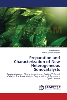 Paperback Preparation and Characterization of New Heterogeneous Sonocatalysts Book
