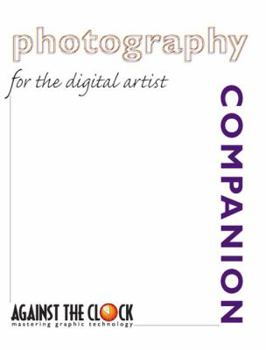 Paperback Photography Companion for the Digital Artist Book