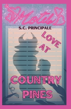 Paperback Love At Country Pines: Short, Steamy Stories from Pine Ridge Book