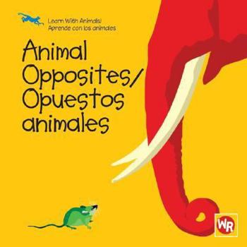 Library Binding Animal Opposites / Opuestos Animales Book
