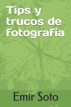 Paperback Tips y trucos de fotografía [Spanish] Book