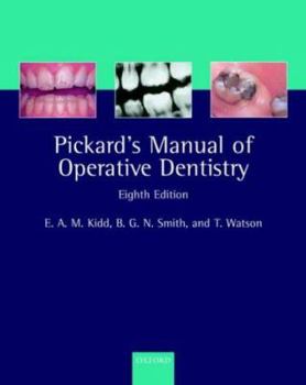 Paperback Pickard's Manual of Operative Dentistry (Oxford Medical Publications) Book