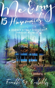 Hardcover Me and My 15 Housemaids Book