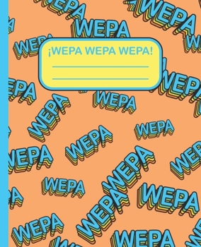 Paperback Wepa Wepa Wepa: Boricua Composition Notebook. 100 pages with numbered pages and table of contents! Book