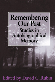 Paperback Remembering Our Past: Studies in Autobiographical Memory Book