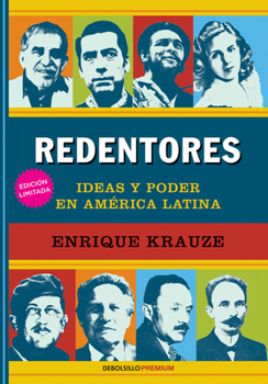 Paperback Redentores: Ideas Y Poder En América Latina / Redeemers: Ideas and Power in Latin America [Spanish] Book