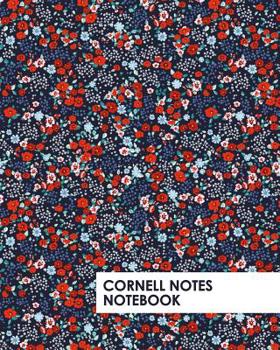 Paperback Cornell Notes Notebook: Pretty Red and Blue Flowers Notebook Supports a Proven Way to Improve Study and Information Retention. Book