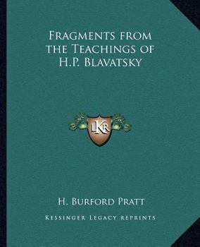 Paperback Fragments from the Teachings of H.P. Blavatsky Book