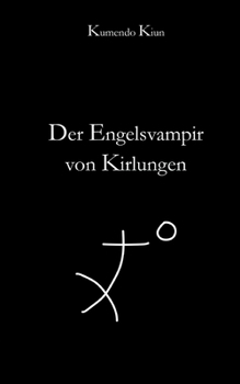 Paperback Der Engelsvampir von Kirlungen [German] Book