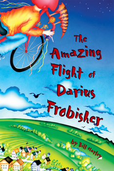 Paperback The Amazing Flight of Darius Frobisher Book