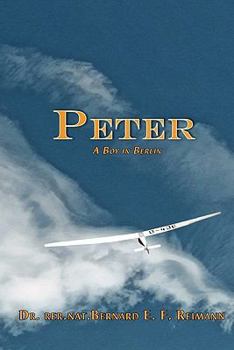 Peter: A Boy in Berlin