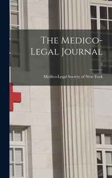 Hardcover The Medico-legal Journal; 3 Book