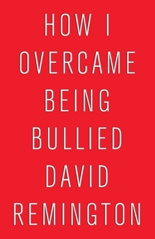 Paperback How I Overcame Being Bullied Book